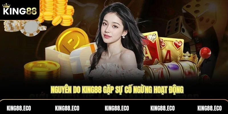 Nguyên do kiến tin đồn KING88 bị sập
