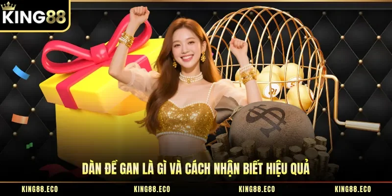 Dàn đề gan là gì và cách nhận biết hiệu quả