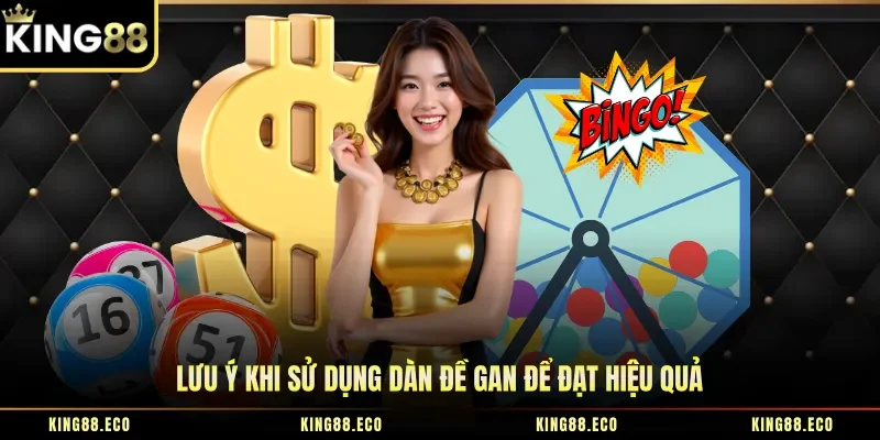 Lưu ý khi sử dụng dàn đề gan để đạt hiệu quả